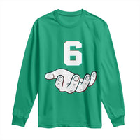 Number 6 Long Sleeve Shirt Matching 67 Meme Costume 6th Birthday 6 Years - Wonder Print Shop
