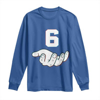 Number 6 Long Sleeve Shirt Matching 67 Meme Costume 6th Birthday 6 Years - Wonder Print Shop