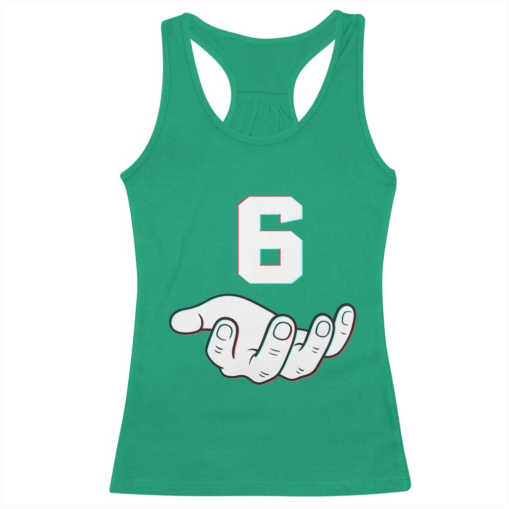 Number 6 Racerback Tank Top Matching 67 Meme Costume 6th Birthday 6 Years - Wonder Print Shop