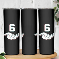 Number 6 Skinny Tumbler Matching 67 Meme Costume 6th Birthday 6 Years - Wonder Print Shop