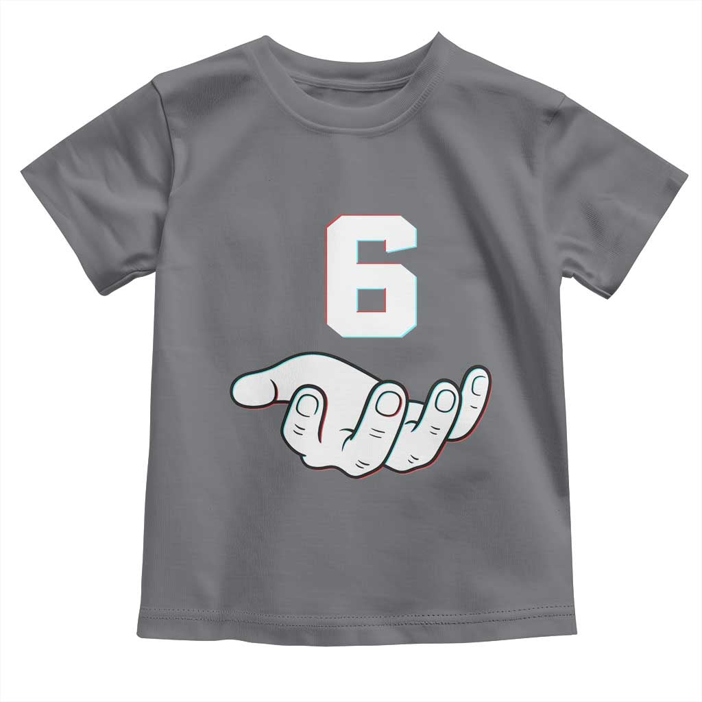 Number 6 Toddler T Shirt Matching 67 Meme Costume 6th Birthday 6 Years - Wonder Print Shop