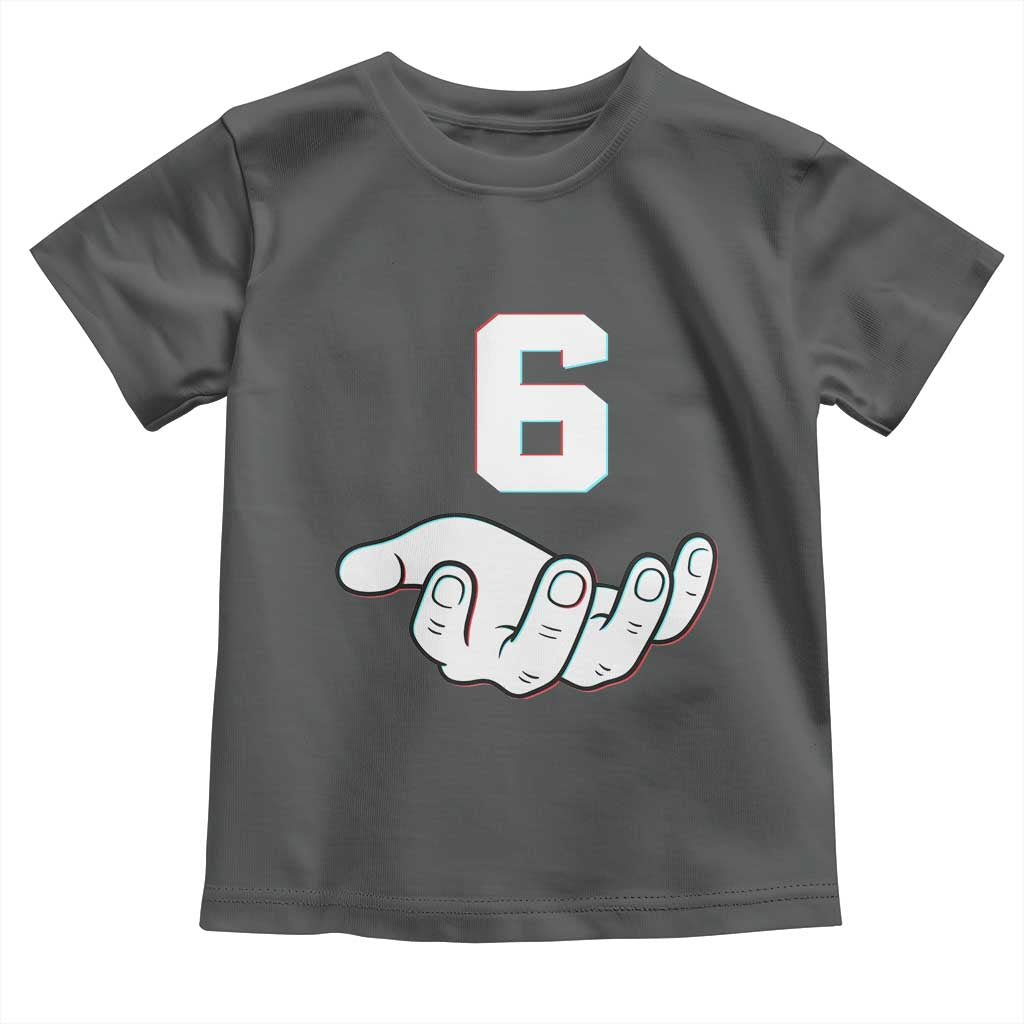 Number 6 Toddler T Shirt Matching 67 Meme Costume 6th Birthday 6 Years - Wonder Print Shop