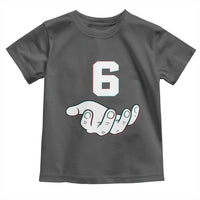 Number 6 Toddler T Shirt Matching 67 Meme Costume 6th Birthday 6 Years - Wonder Print Shop