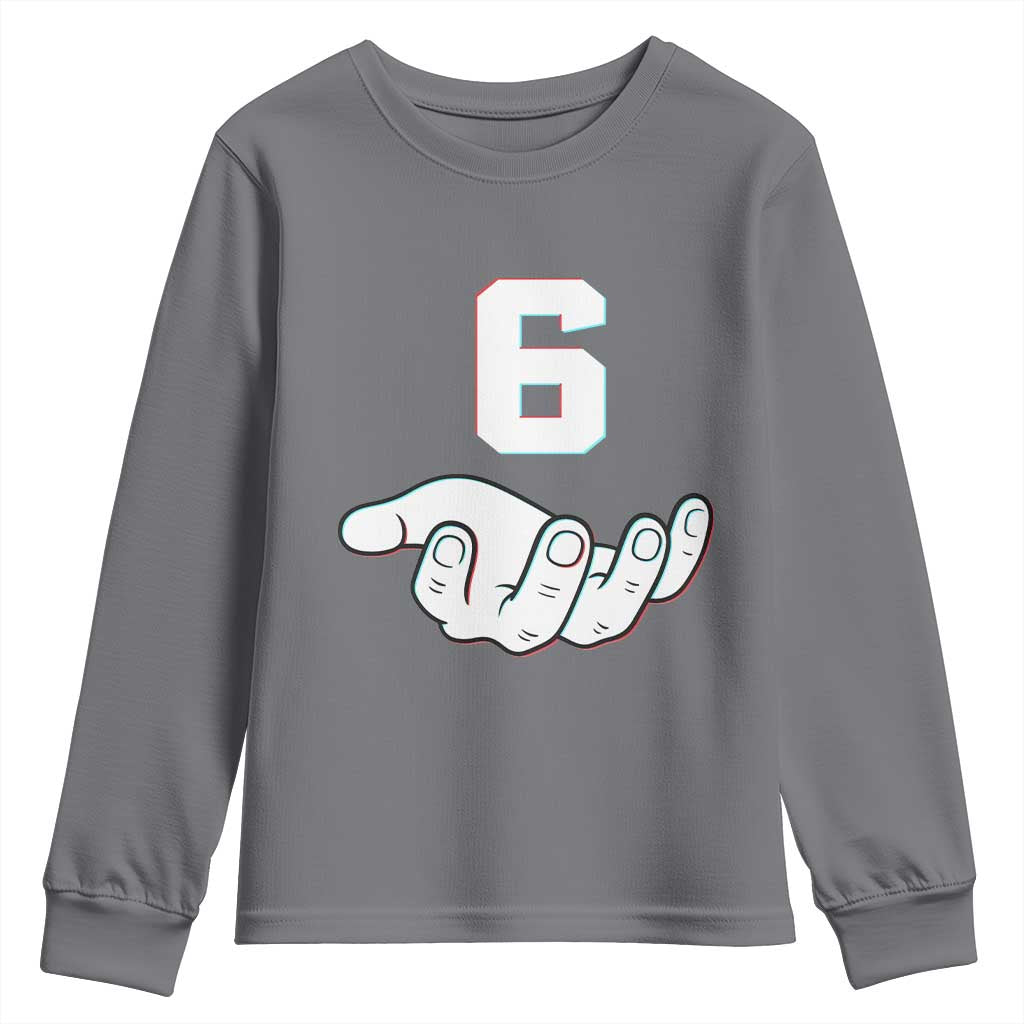 Number 6 Youth Sweatshirt Matching 67 Meme Costume 6th Birthday 6 Years - Wonder Print Shop
