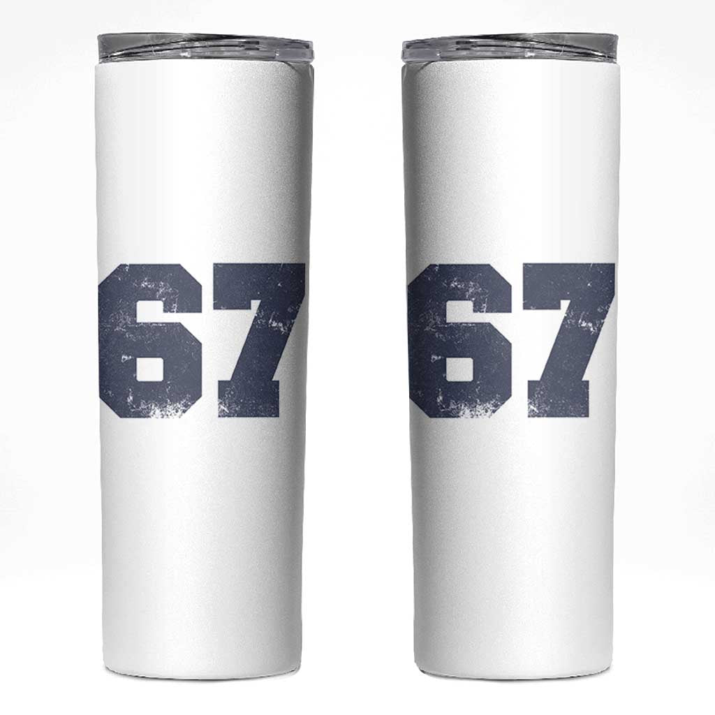 Number 67 Skinny Tumbler Numbered Uniform Sports Jersey Team 67th Birthday - Wonder Print Shop