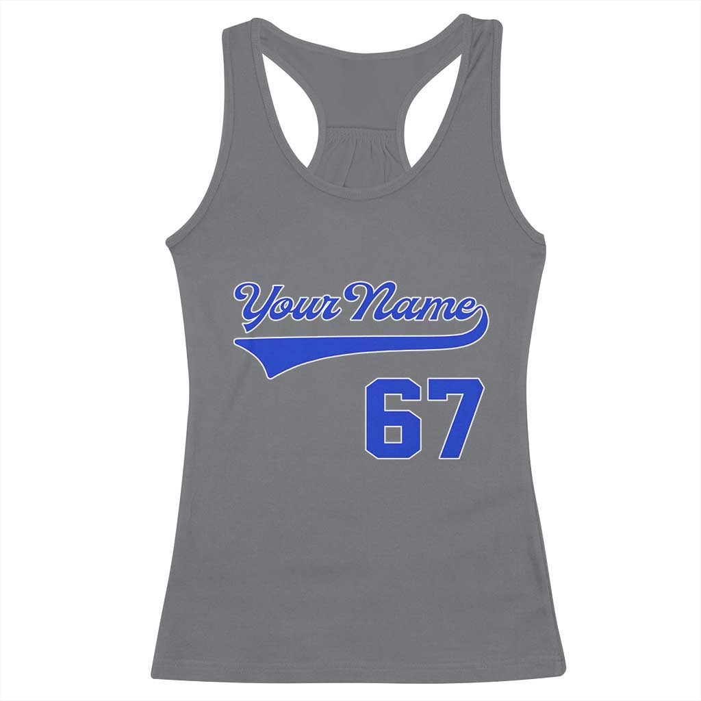 Personalized 67 Jersey Number Racerback Tank Top Custom Name Numbered Uniform Sports Team 67th Birthday TS10
