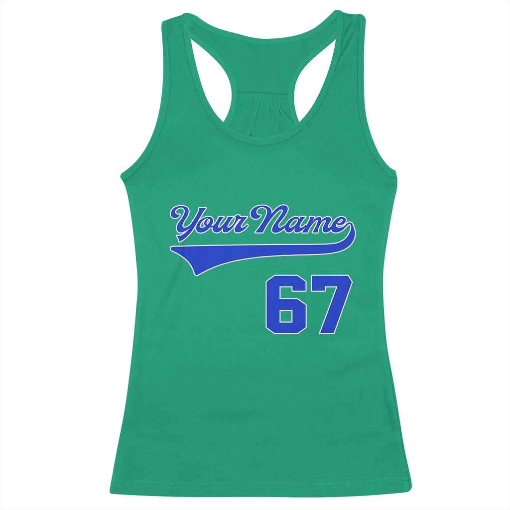 Personalized 67 Jersey Number Racerback Tank Top Custom Name Numbered Uniform Sports Team 67th Birthday TS10