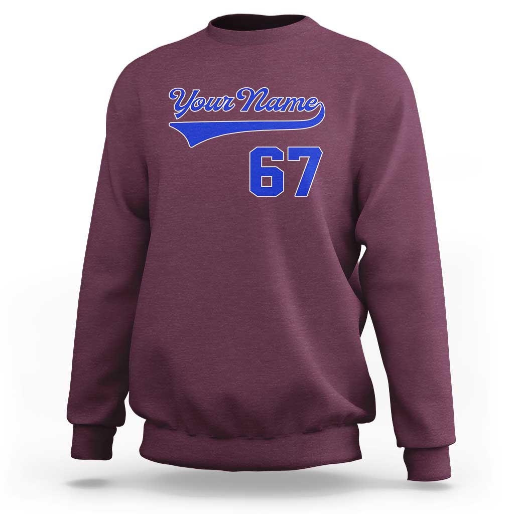 Personalized 67 Jersey Number Sweatshirt Custom Name Numbered Uniform Sports Team 67th Birthday TS10