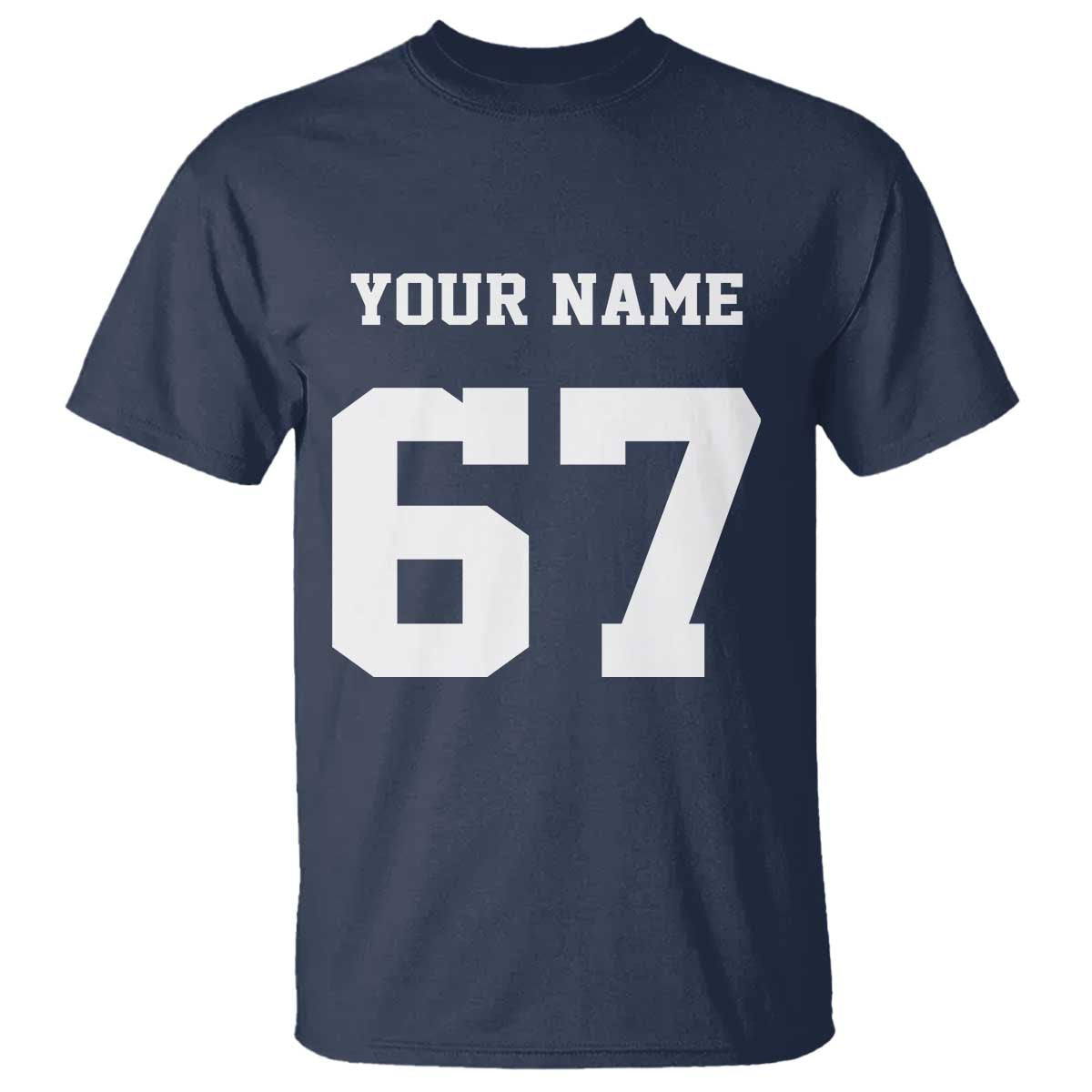 Personalized 67 Jersey Number T Shirt Custom Name Varsity Sports 67th Birthday - Wonder Print Shop