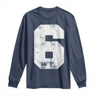 Number 6 Long Sleeve Shirt Matching 67 Meme 6th Birthday 6 Years - Wonder Print Shop