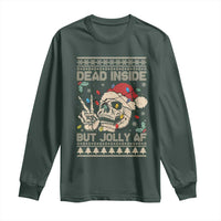Funny Ugly Christmas Long Sleeve Shirt Dead Inside But Jolly AF Festive Sarcastic Snarky Skeleton Skull