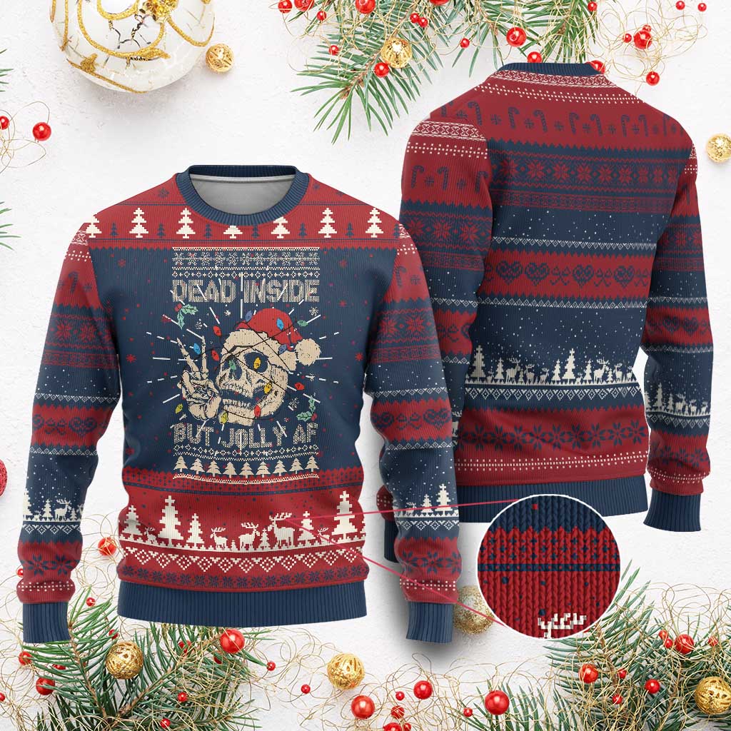 Funny Ugly Christmas Knitted Sweatshirt Dead Inside But Jolly AF Festive Sarcastic Snarky Skeleton Skull - Wonder Print Shop