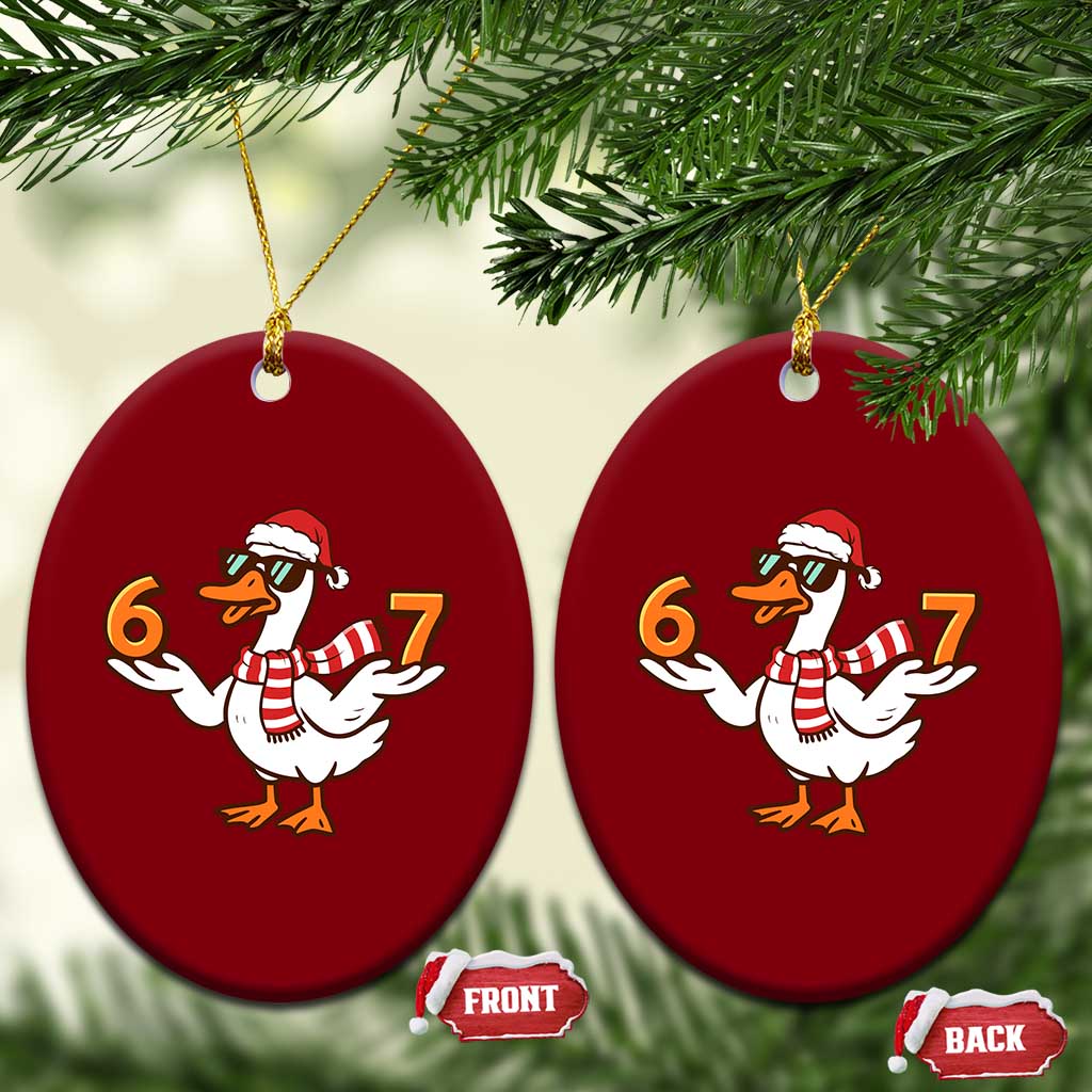 67 Christmas Silly Goose Ceramic Ornament 6 7 Meme Funny Six Seven Gen Alpha Slang - Wonder Print Shop
