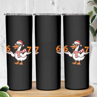 67 Christmas Silly Goose Skinny Tumbler 6 7 Meme Funny Six Seven Gen Alpha Slang - Wonder Print Shop