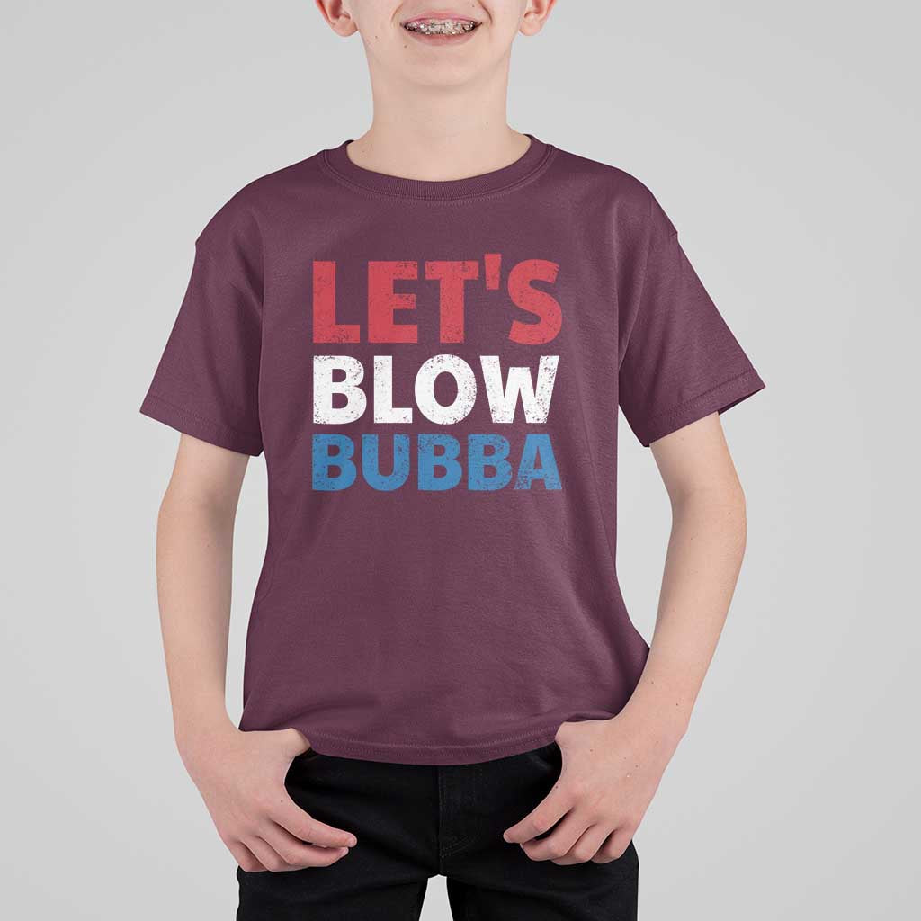 Let's Blow Bubba T Shirt For Kid Donica Lewinsky Political Humor - Wonder Print Shop