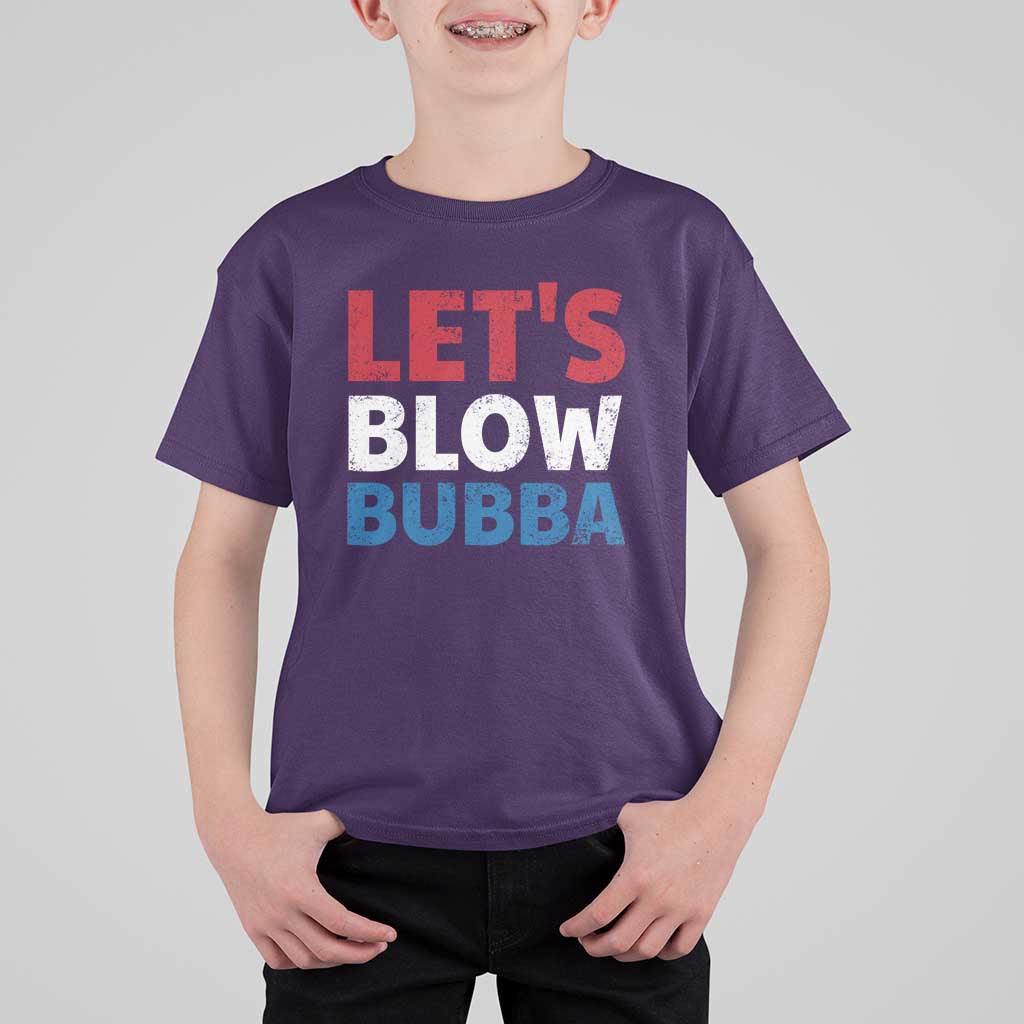 Let's Blow Bubba T Shirt For Kid Donica Lewinsky Political Humor - Wonder Print Shop