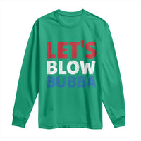 Let's Blow Bubba Long Sleeve Shirt Donica Lewinsky Political Humor - Wonder Print Shop