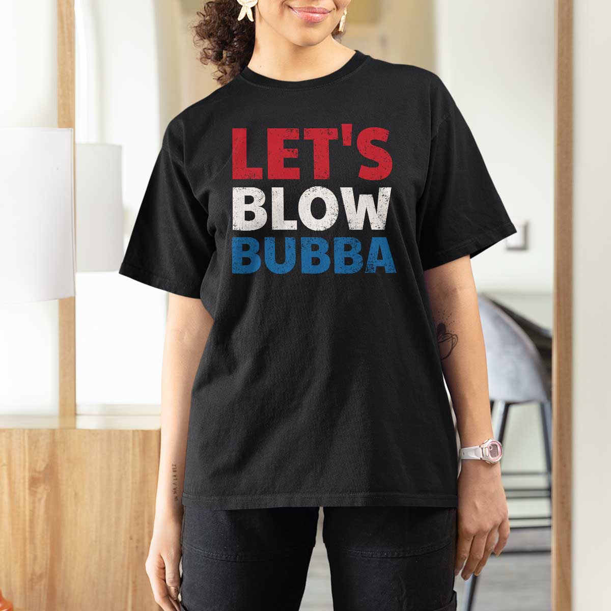 Let's Blow Bubba T Shirt For Women Donica Lewinsky Political Humor - Wonder Print Shop