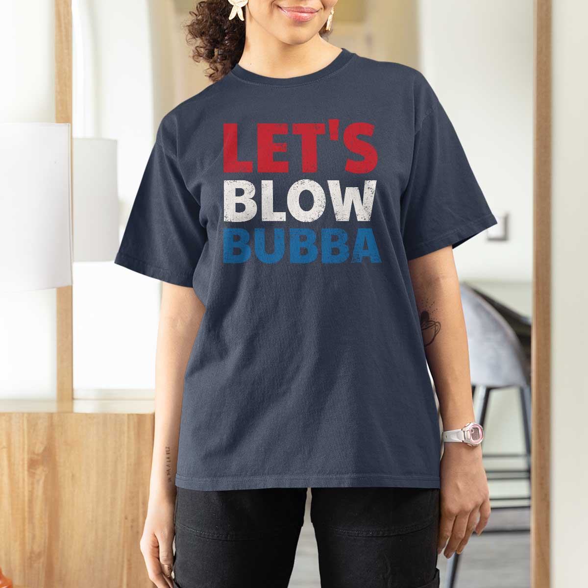 Let's Blow Bubba T Shirt For Women Donica Lewinsky Political Humor - Wonder Print Shop