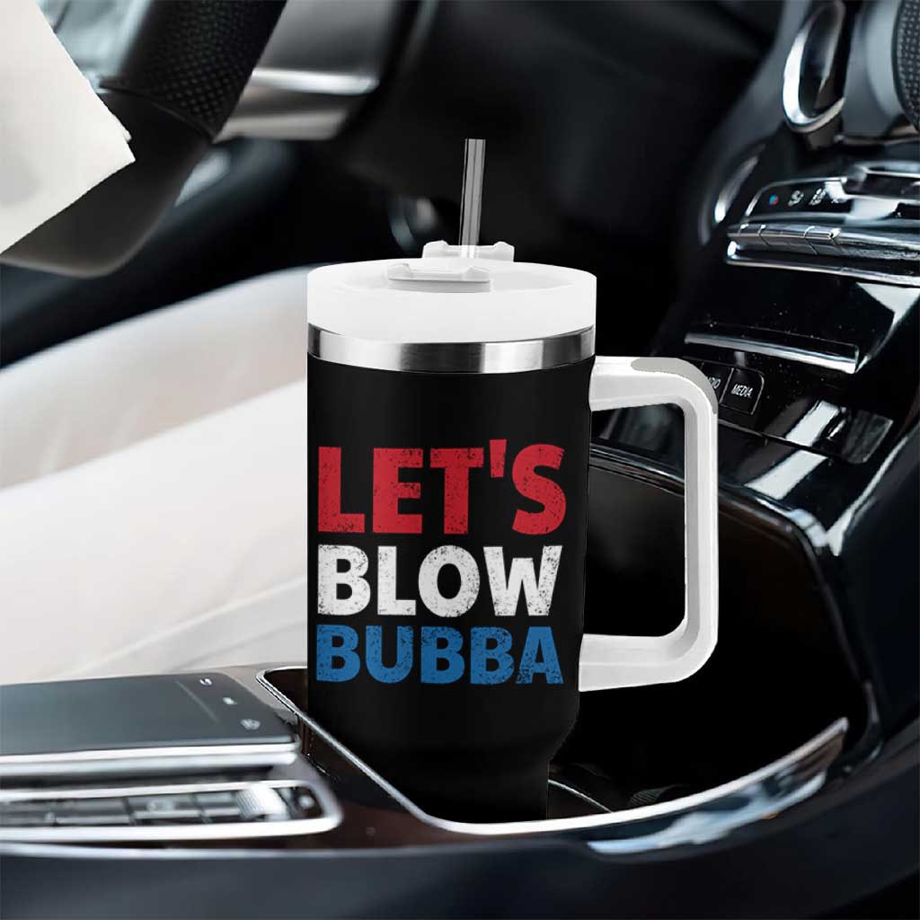 Let's Blow Bubba Tumbler With Handle Donica Lewinsky Political Humor - Wonder Print Shop