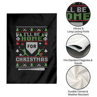 Baseball Ugly Christmas Garden Flag I'll Be Home For Xmas - Wonder Print Shop