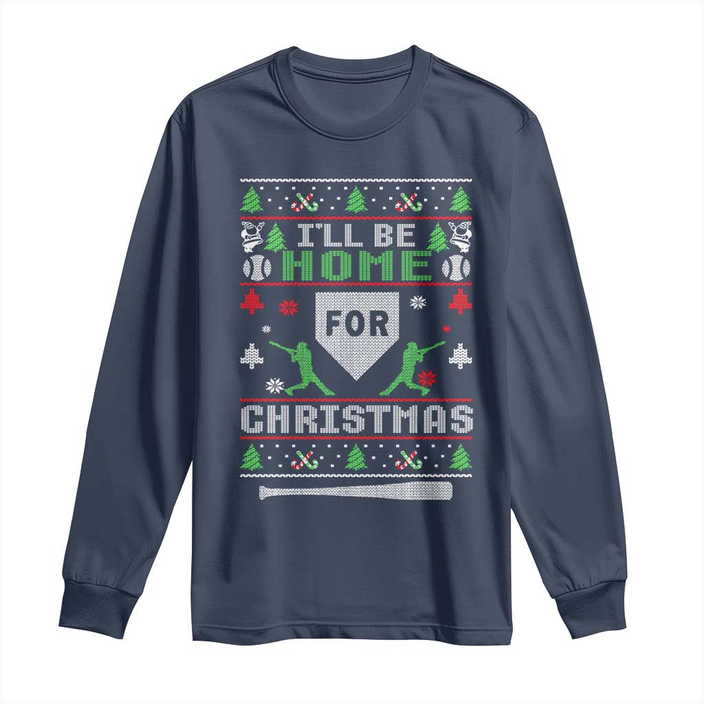 Baseball Ugly Christmas Long Sleeve Shirt I'll Be Home For Xmas - Wonder Print Shop
