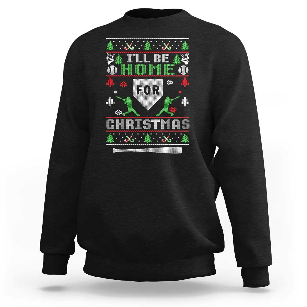 Baseball Ugly Christmas Sweatshirt I'll Be Home For Xmas - Wonder Print Shop