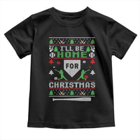 Baseball Ugly Christmas Toddler T Shirt I'll Be Home For Xmas - Wonder Print Shop