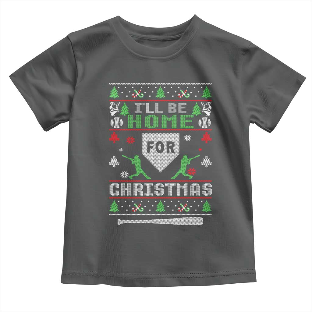 Baseball Ugly Christmas Toddler T Shirt I'll Be Home For Xmas - Wonder Print Shop
