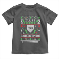 Baseball Ugly Christmas Toddler T Shirt I'll Be Home For Xmas - Wonder Print Shop