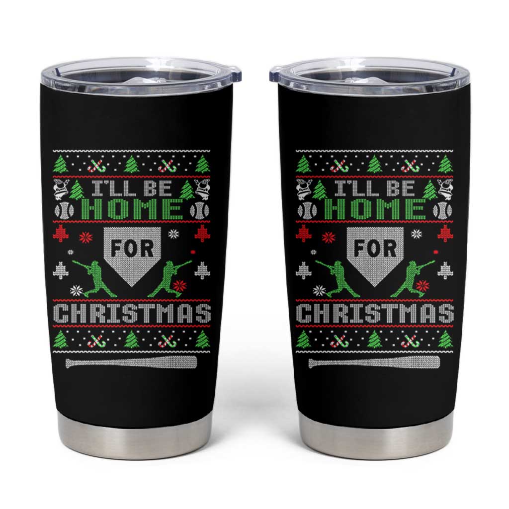Baseball Ugly Christmas Tumbler Cup I'll Be Home For Xmas - Wonder Print Shop