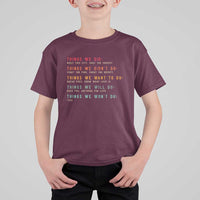 Retro Vintage Things We Did Didnt Want Will Wont Do T Shirt For Kid - Wonder Print Shop