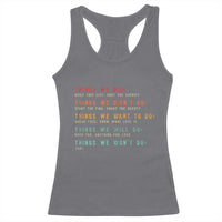 Retro Vintage Things We Did Didnt Want Will Wont Do Racerback Tank Top - Wonder Print Shop
