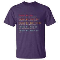 Retro Vintage Things We Did Didnt Want Will Wont Do T Shirt - Wonder Print Shop