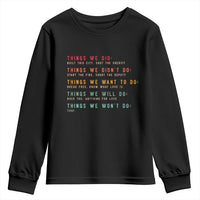Retro Vintage Things We Did Didnt Want Will Wont Do Youth Sweatshirt - Wonder Print Shop