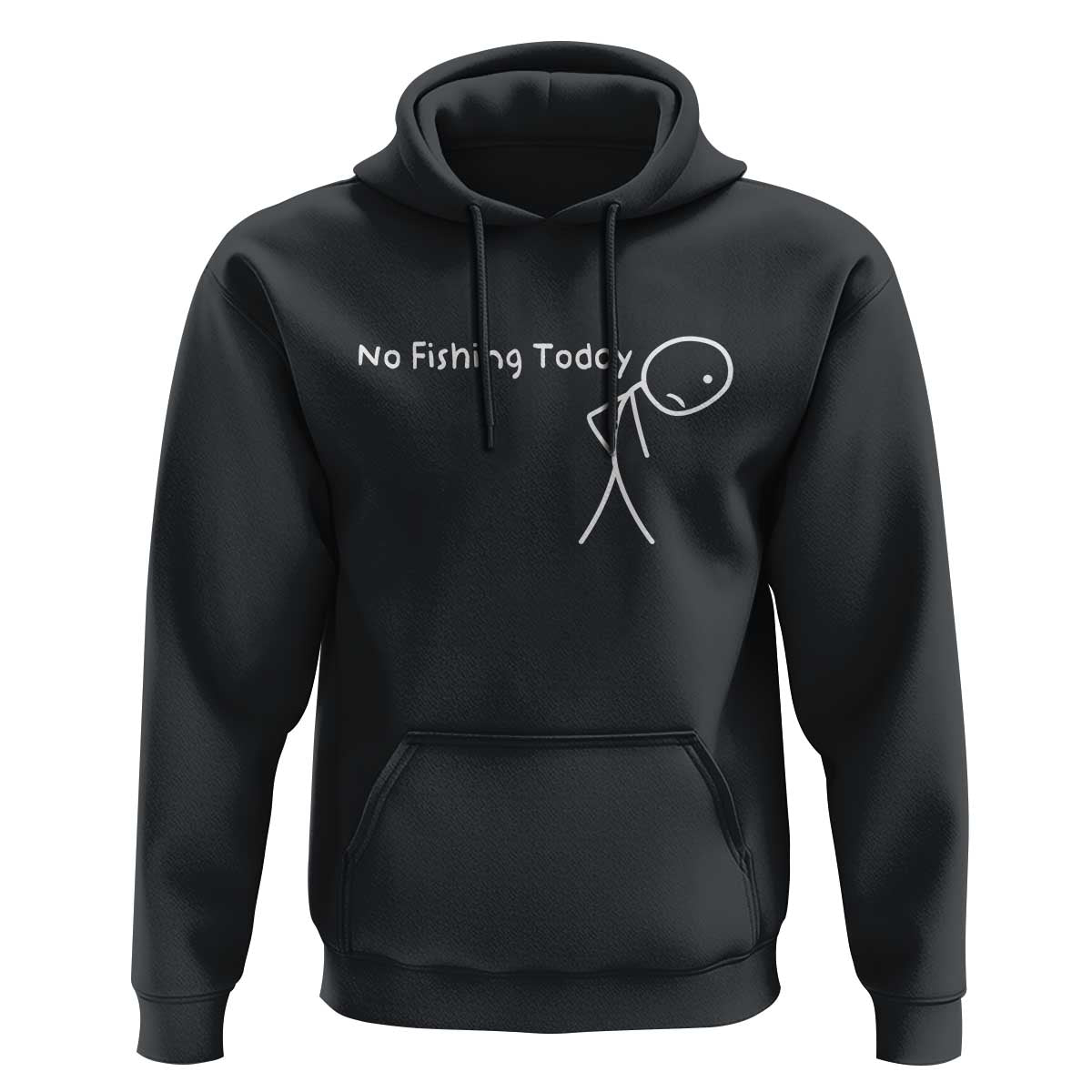 No Fishing Today Hoodie Funny Fishing Gifts Fathers Day - Wonder Print Shop