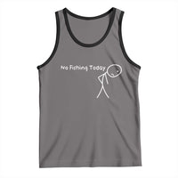 No Fishing Today Tank Top Funny Fishing Gifts Fathers Day - Wonder Print Shop