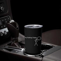 No Fishing Today Tumbler Cup Funny Fishing Gifts Fathers Day - Wonder Print Shop
