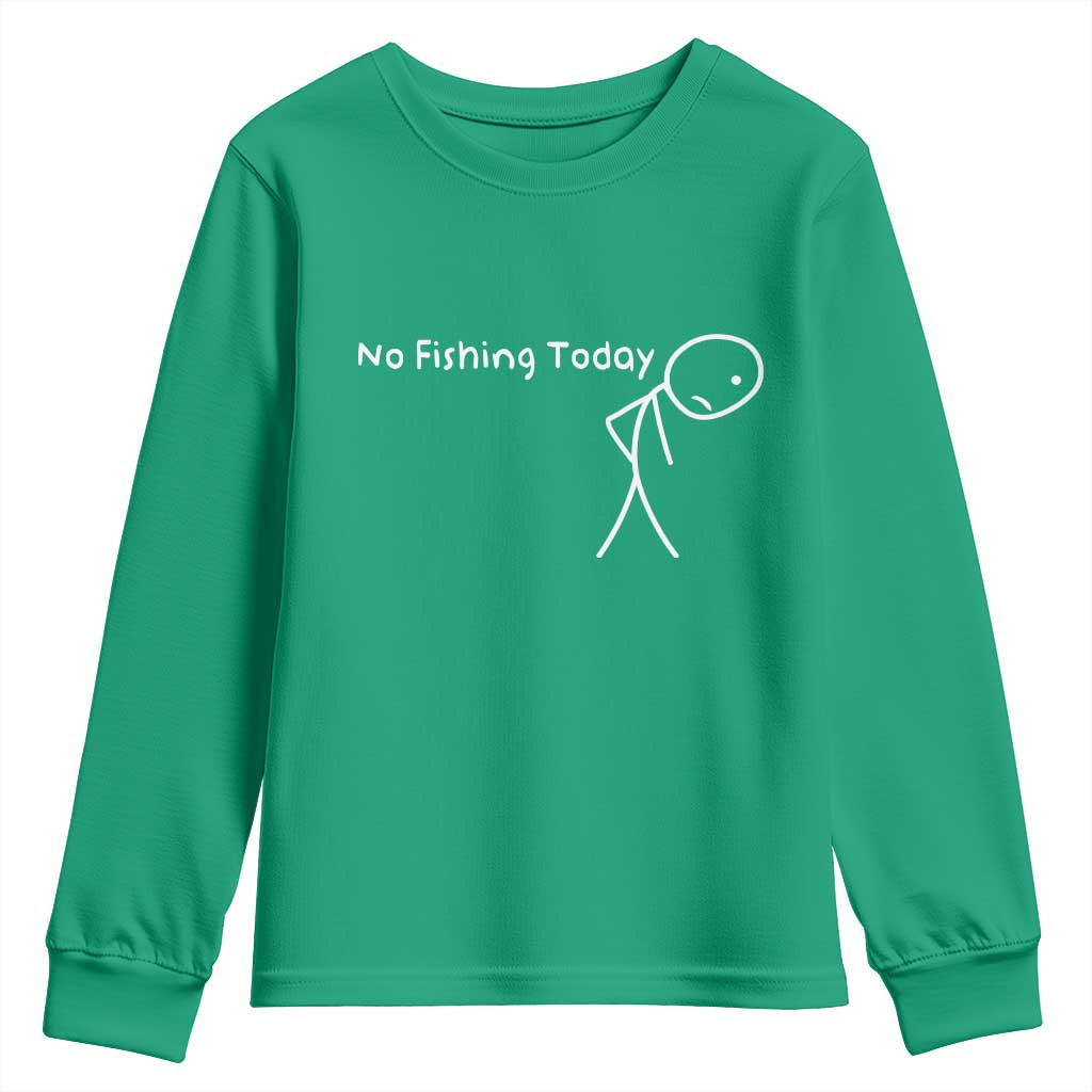 No Fishing Today Youth Sweatshirt Funny Fishing Gifts Fathers Day - Wonder Print Shop