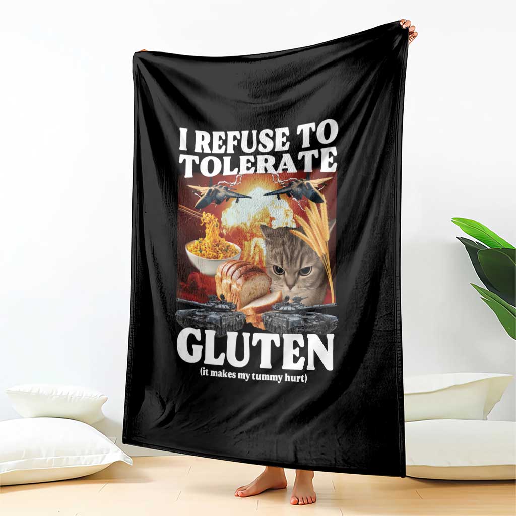 Gluten Intolerance Cat Meme Throw Blanket I Refuse To Tolerate Gluten