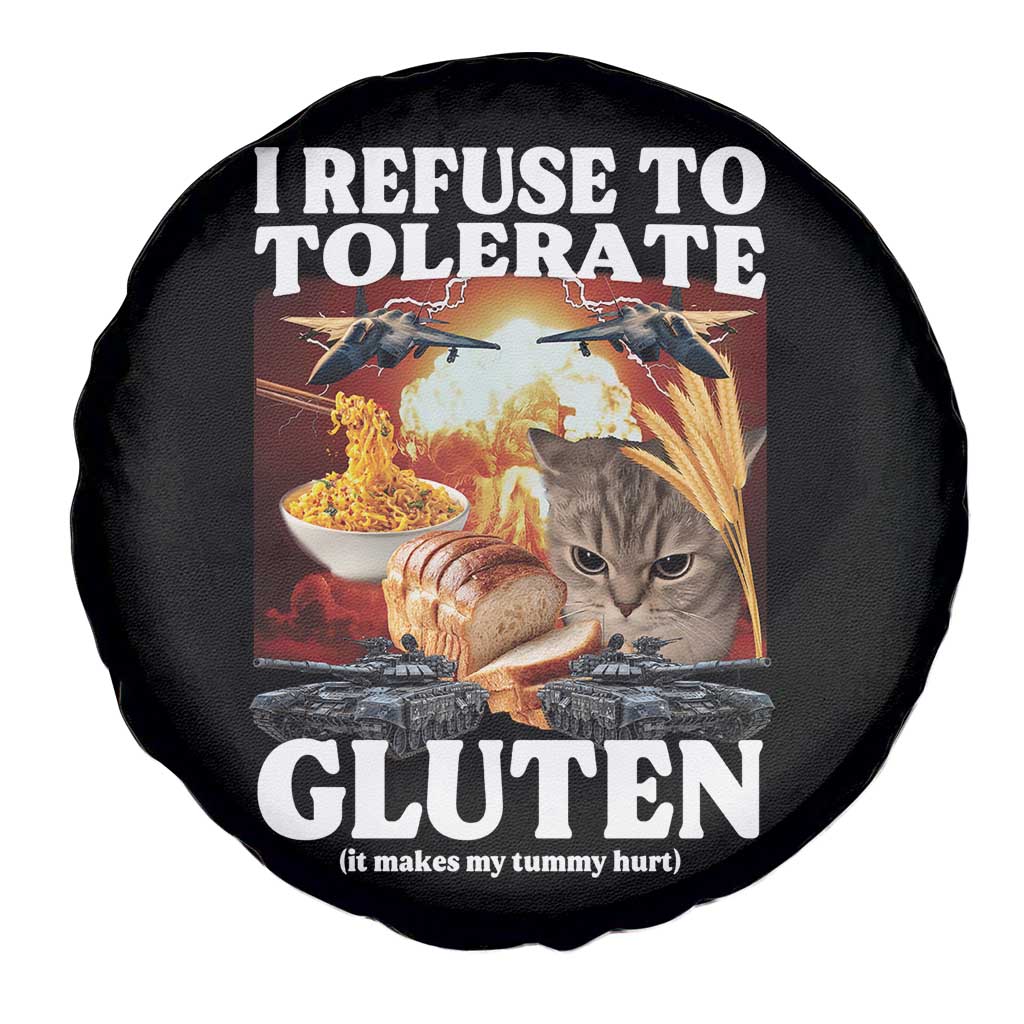 Gluten Intolerance Cat Meme Spare Tire Cover I Refuse To Tolerate Gluten