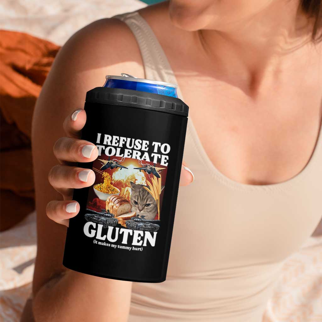 Gluten Intolerance Cat Meme 4 in 1 Can Cooler Tumbler I Refuse To Tolerate Gluten