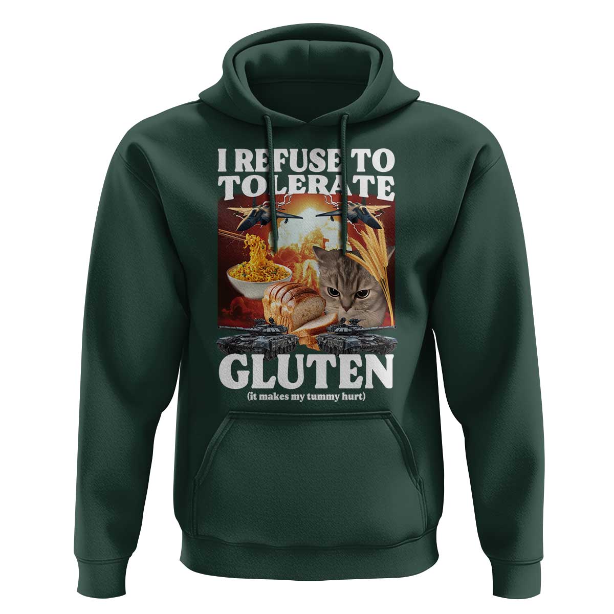 Gluten Intolerance Cat Meme Hoodie I Refuse To Tolerate Gluten