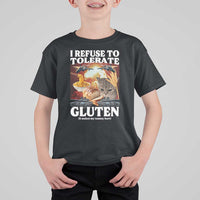 Gluten Intolerance Cat Meme T Shirt For Kid I Refuse To Tolerate Gluten