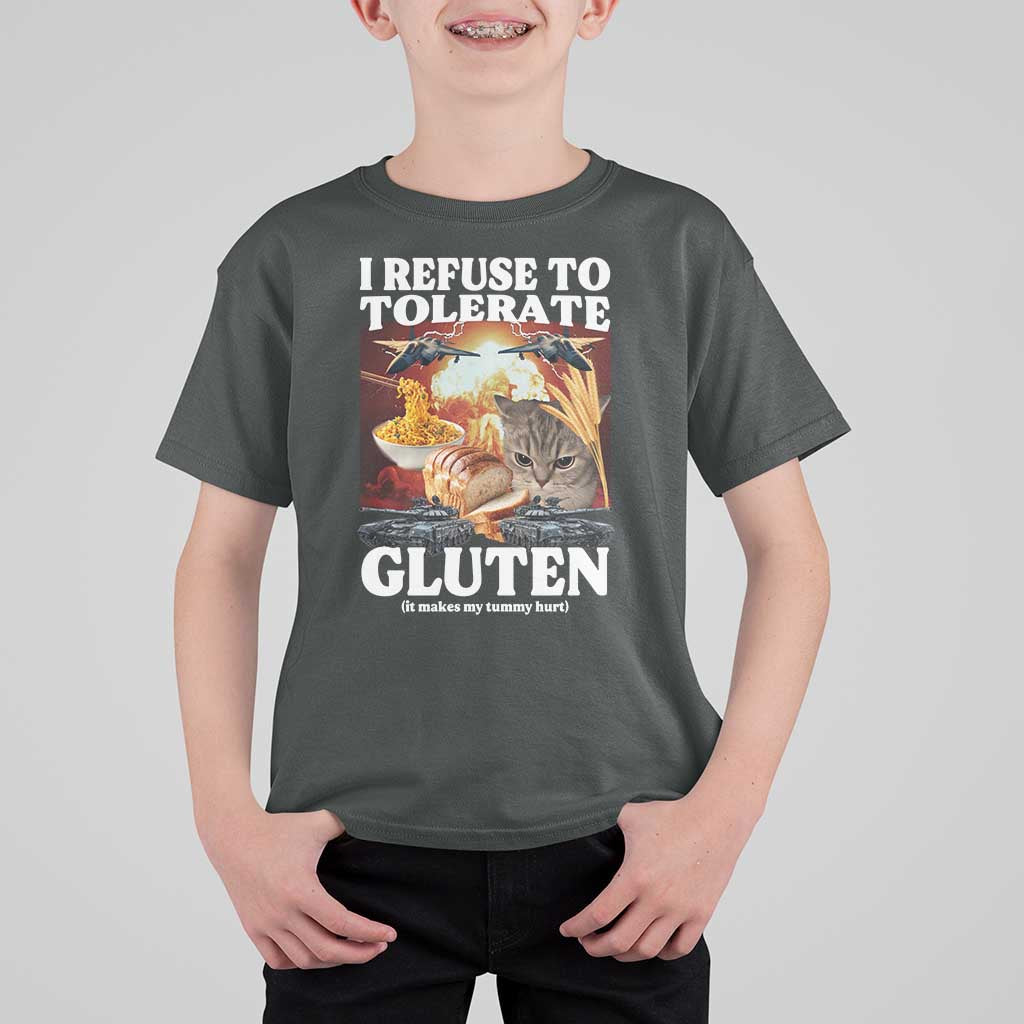 Gluten Intolerance Cat Meme T Shirt For Kid I Refuse To Tolerate Gluten