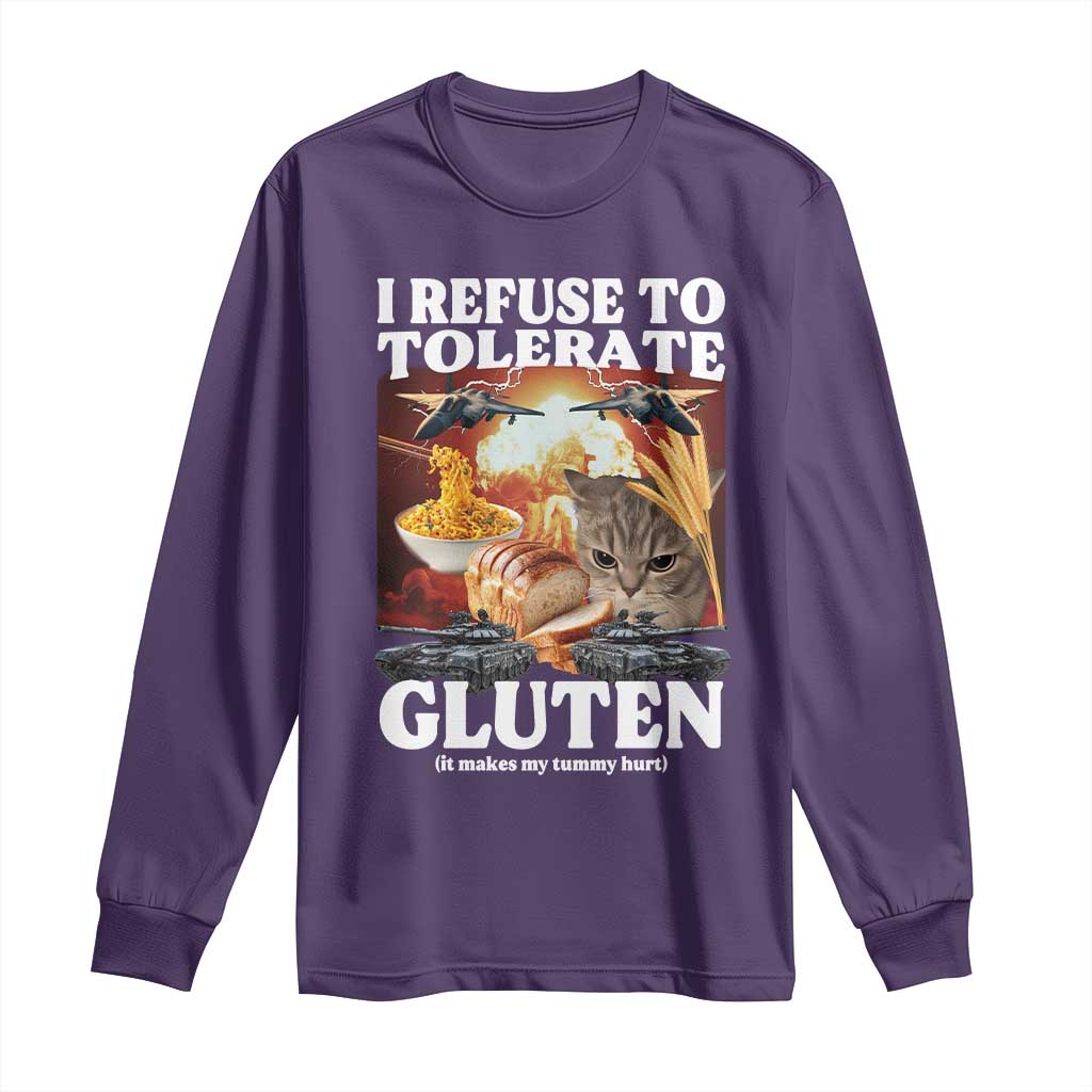 Gluten Intolerance Cat Meme Long Sleeve Shirt I Refuse To Tolerate Gluten