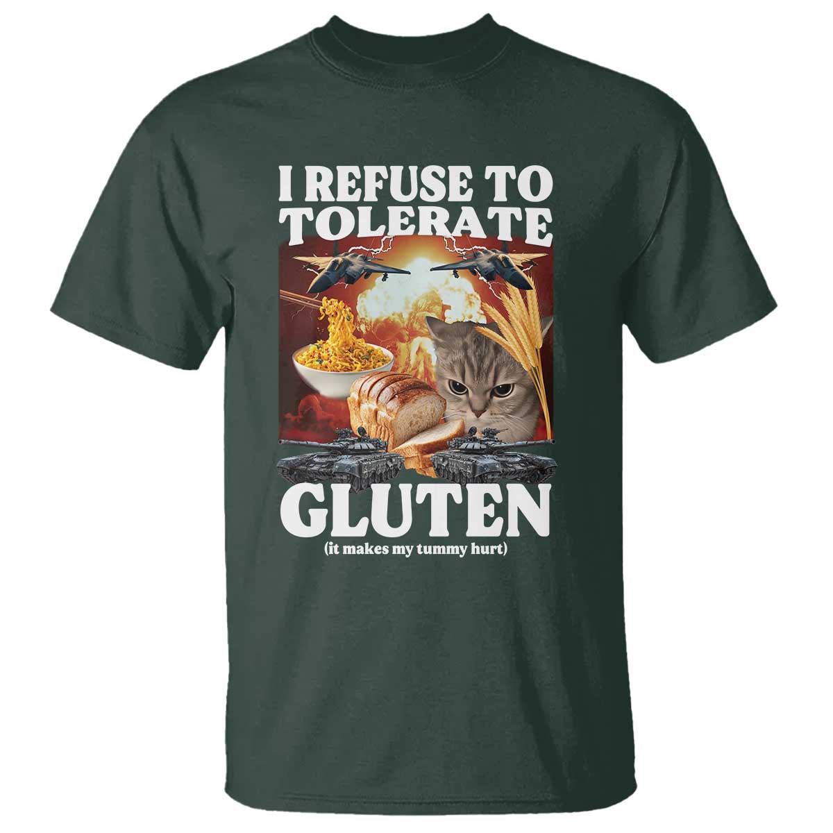 Gluten Intolerance Cat Meme T Shirt I Refuse To Tolerate Gluten