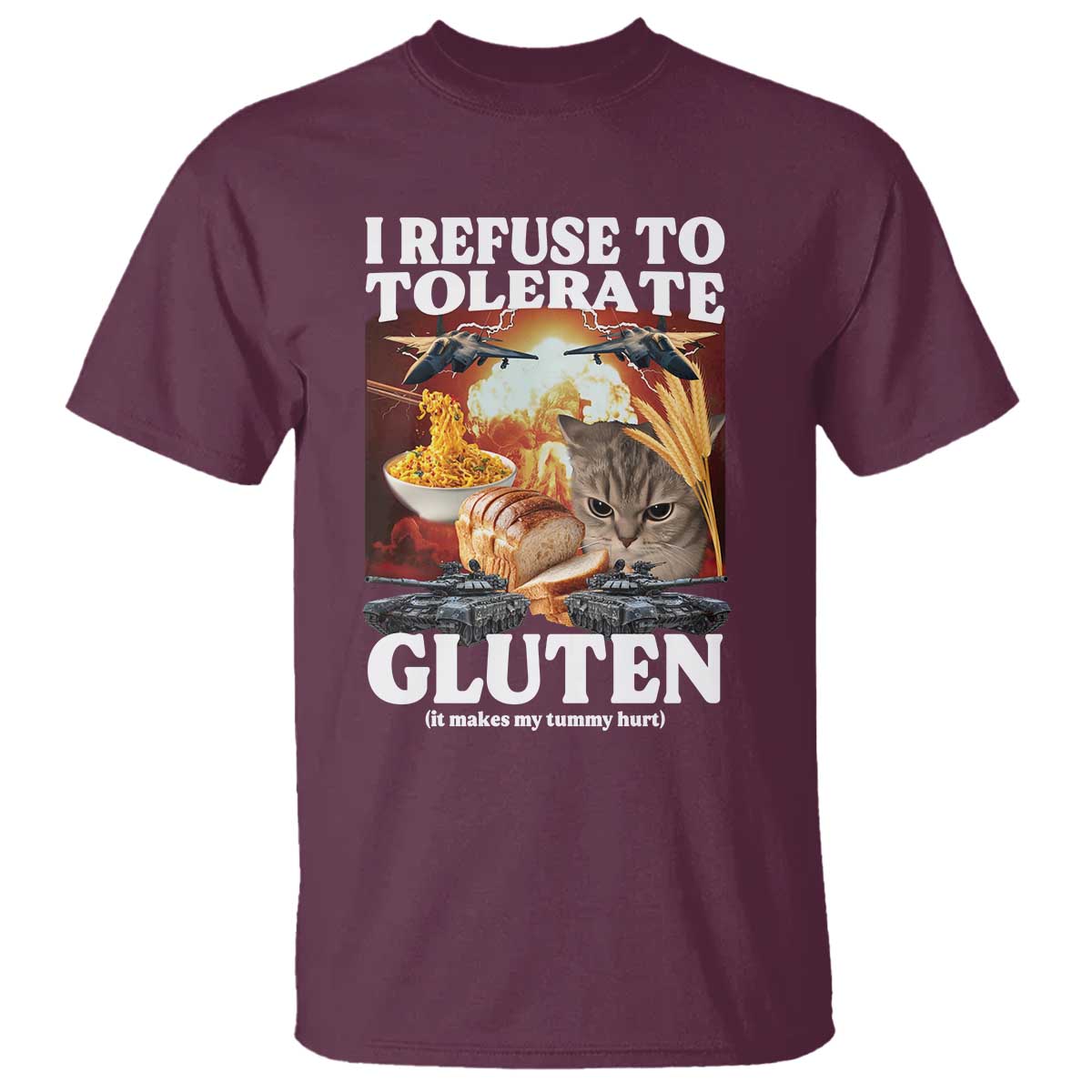 Gluten Intolerance Cat Meme T Shirt I Refuse To Tolerate Gluten