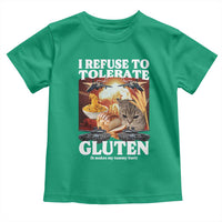 Gluten Intolerance Cat Meme Toddler T Shirt I Refuse To Tolerate Gluten