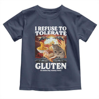 Gluten Intolerance Cat Meme Toddler T Shirt I Refuse To Tolerate Gluten
